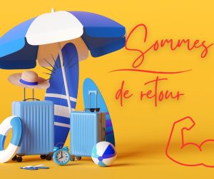Retour vacances d'Eté